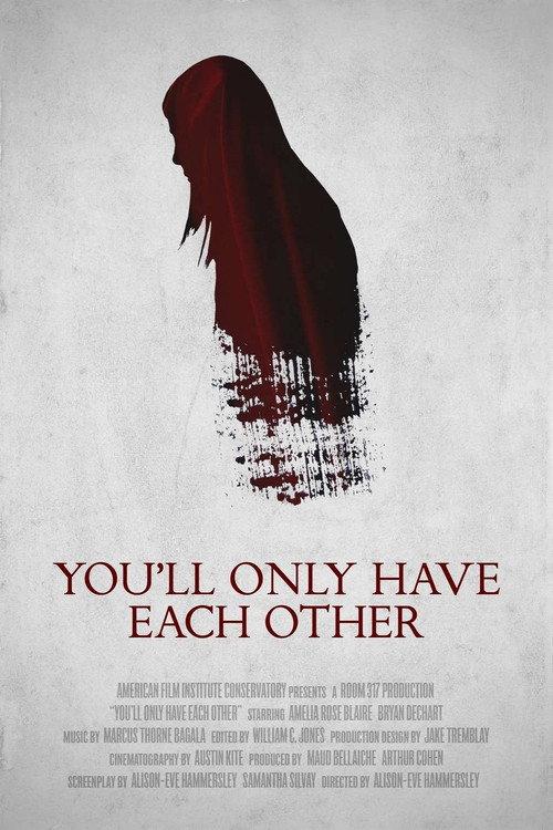 You'll Only Have Each Other backdrop
