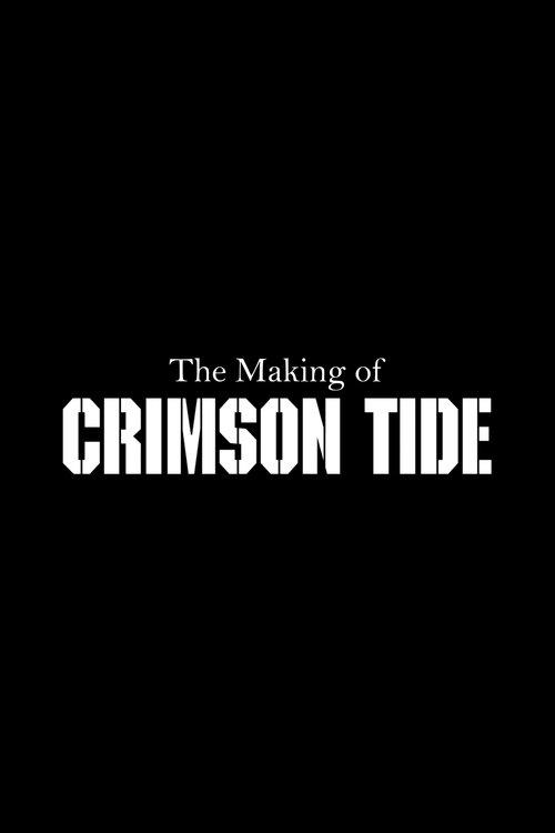 The Making of 'Crimson Tide' backdrop