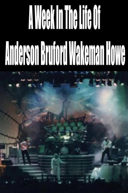 A Week In The Life Of Anderson Bruford Wakeman Howe backdrop
