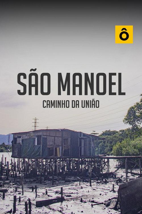 São Manoel Caminho da União backdrop