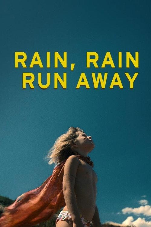 Rain, Rain, Run Away backdrop