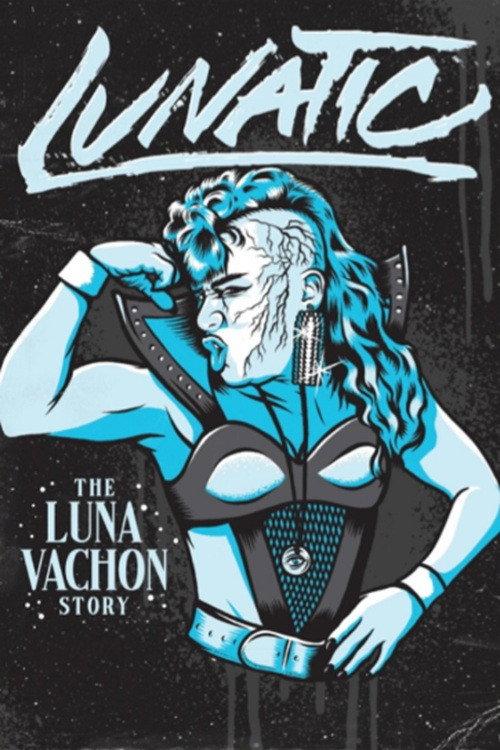 Lunatic: The Luna Vachon Story backdrop