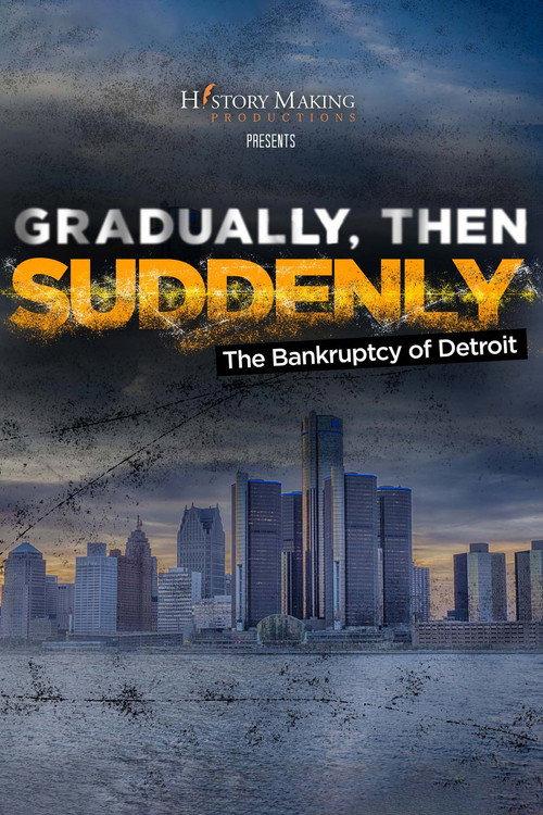 Gradually, Then Suddenly: The Bankruptcy of Detroit backdrop