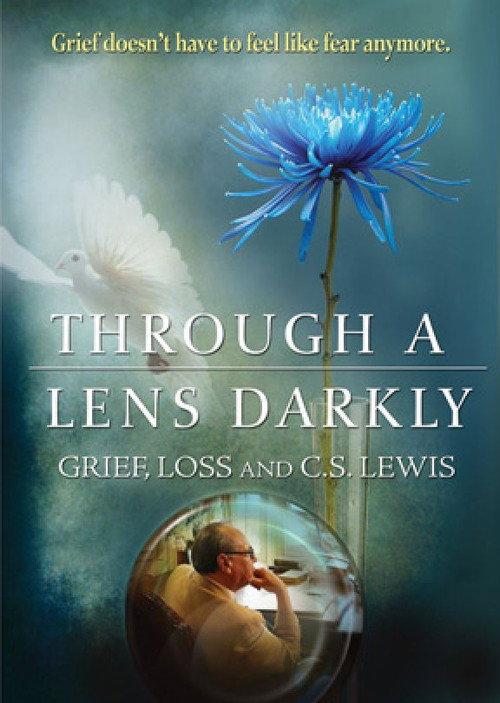 Through a Lens Darkly: Grief, Loss and C.S. Lewis backdrop