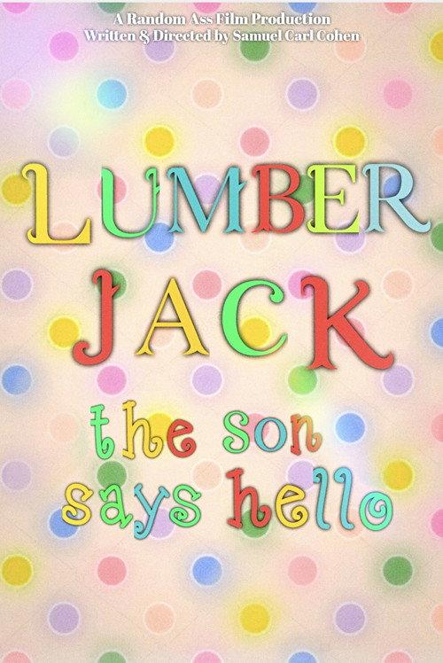 Lumberjack: The Son Says Hello backdrop