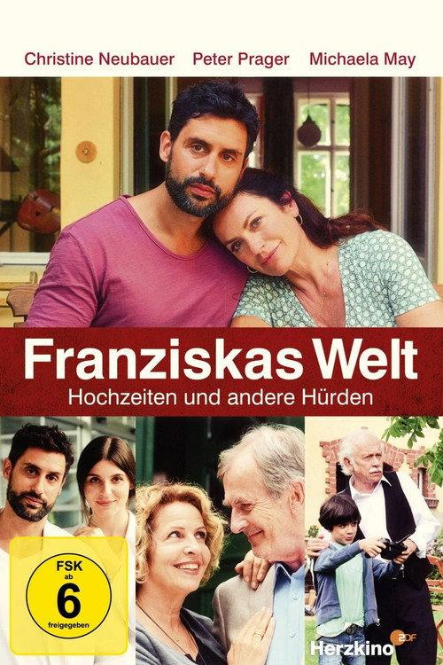 Franziskas Welt: Hochzeiten und andere Hürden backdrop