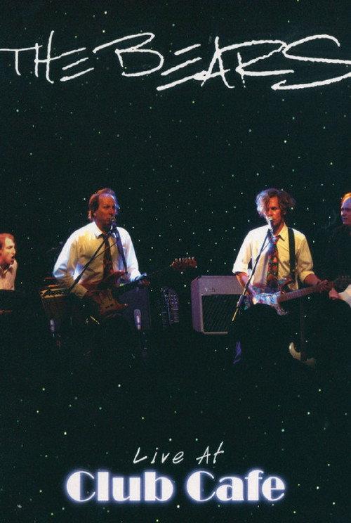 The Bears: Live at The Club Cafe backdrop