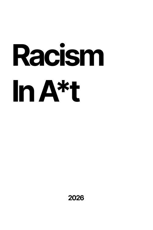 Racism In A*t backdrop