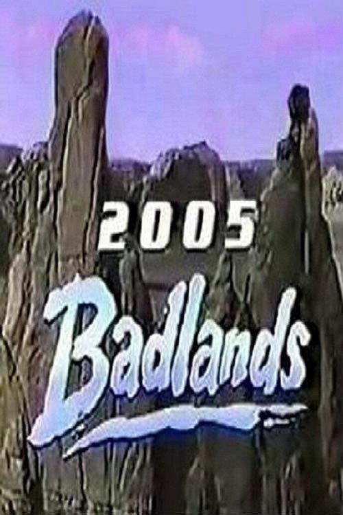 Badlands 2005 backdrop