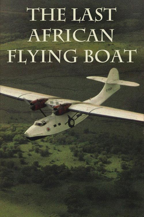 The Last African Flying Boat backdrop