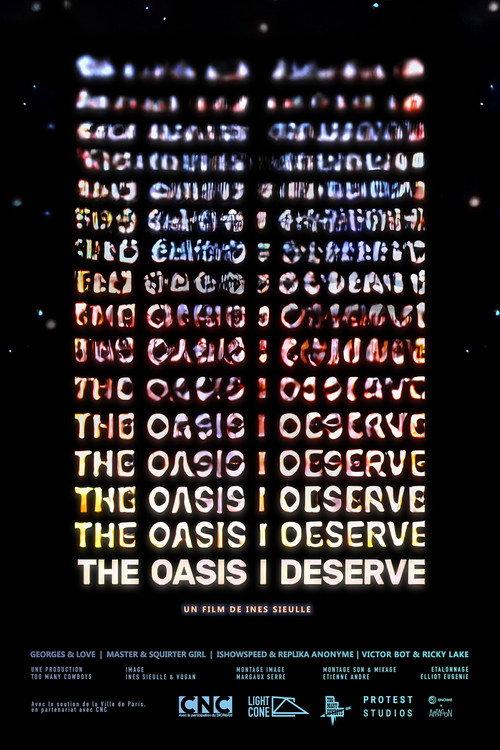 The Oasis I Deserve backdrop