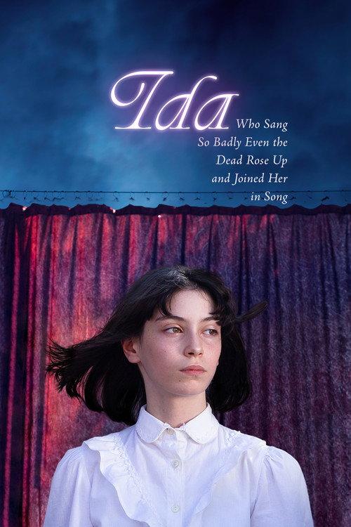 Ida Who Sang So Badly Even the Dead Rose Up and Joined Her in Song backdrop