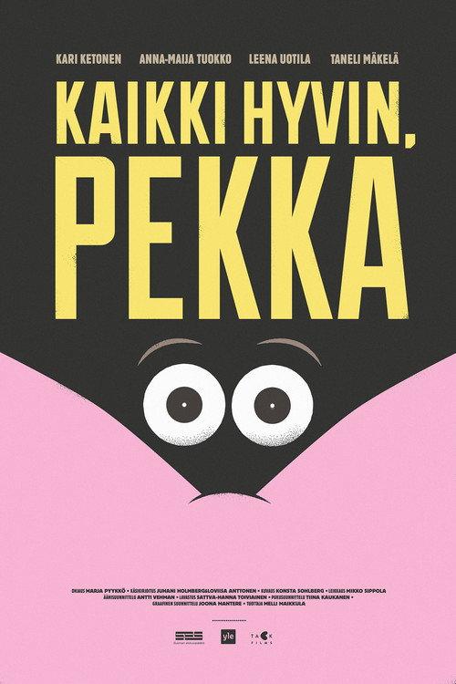 Kaikki hyvin, Pekka backdrop