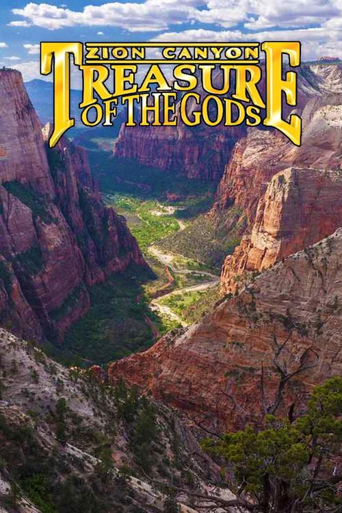 Zion Canyon: Treasure of the Gods backdrop