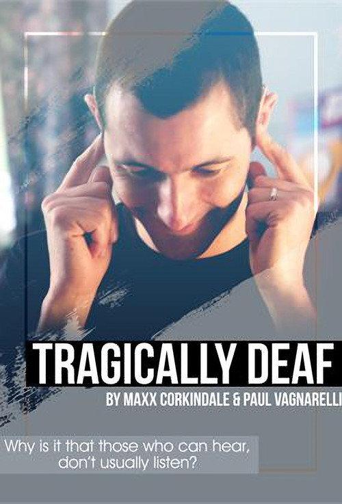 Tragically Deaf backdrop