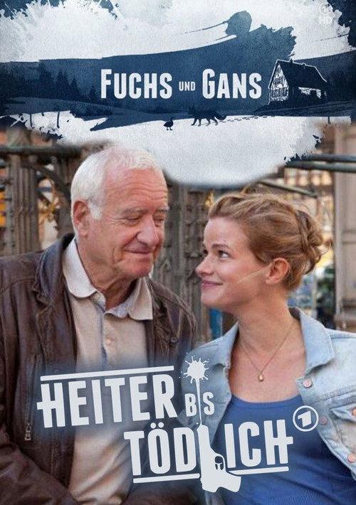Heiter bis tödlich - Fuchs und Gans backdrop