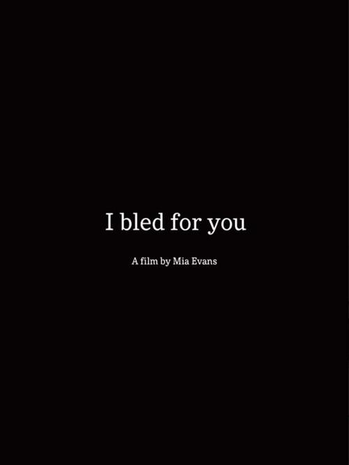 I Bled For You backdrop
