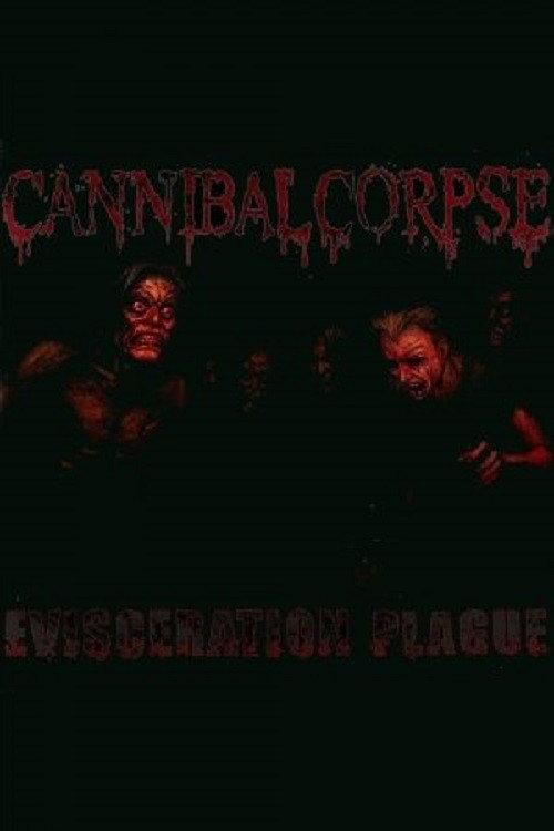 Cannibal Corpse: The Making of Evisceration Plague backdrop