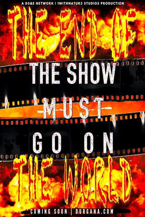 The Show Must Go On II: The End of the World backdrop