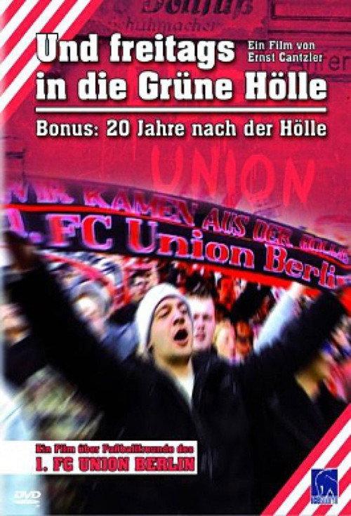 Und freitags in die "Grüne Hölle" backdrop