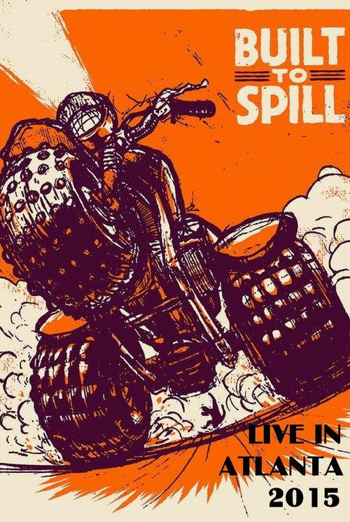 Built to Spill: Live in Atlanta backdrop