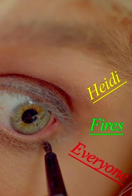 Heidi Fires Everyone backdrop