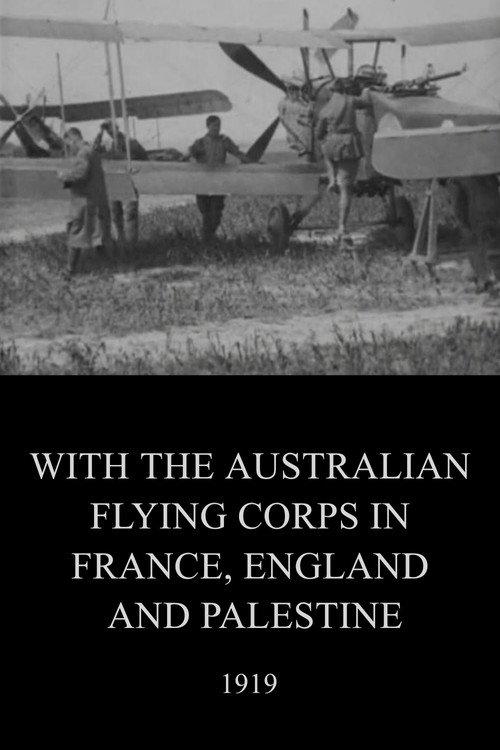 With the Australian Flying Corps in France, England and Palestine backdrop