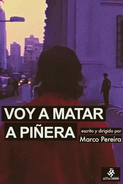 Kill Piñera backdrop