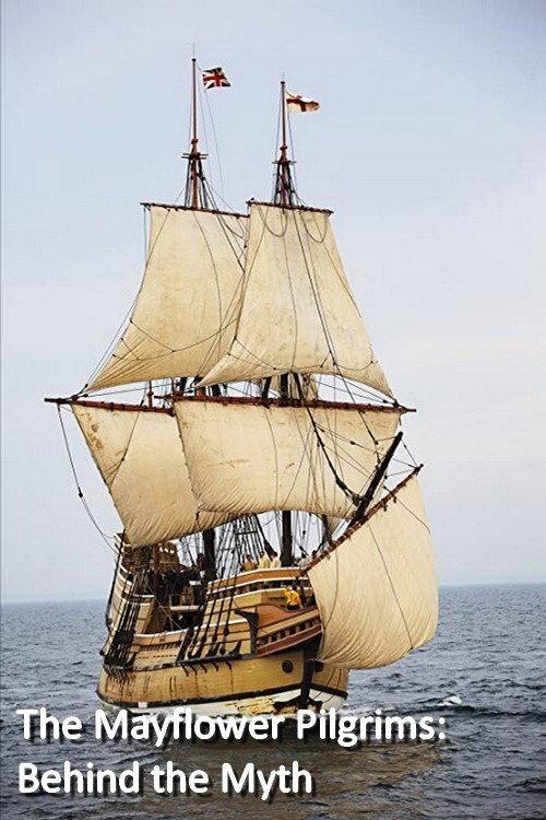 The Mayflower Pilgrims: Behind The Myth backdrop