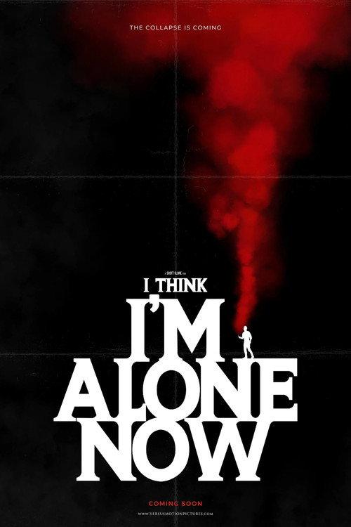 I Think I'm Alone Now backdrop
