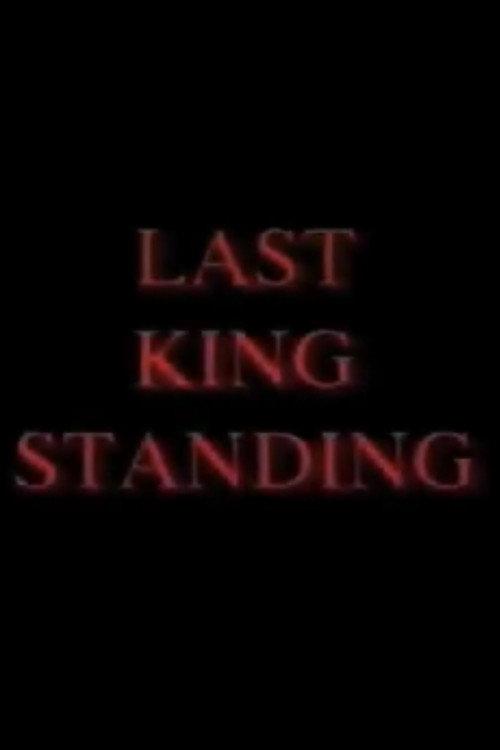 Last King Standing backdrop