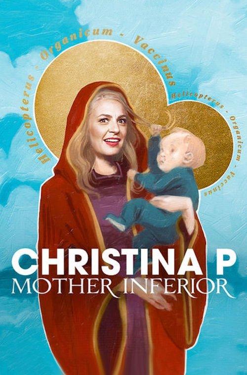 Christina P: Mother Inferior backdrop