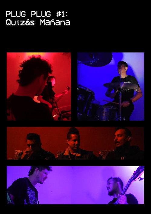 PLUG PLUG #1 : Quizás Mañana backdrop