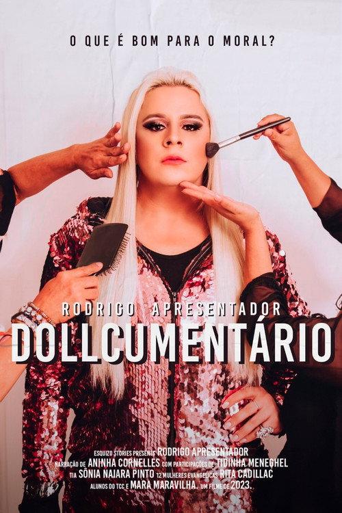 O DOLLCUMENTÁRIO backdrop