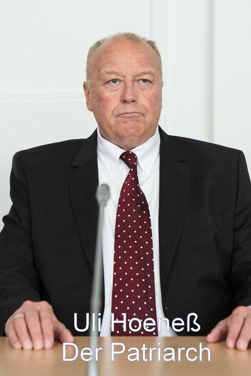 Uli Hoeneß - Der Patriarch backdrop