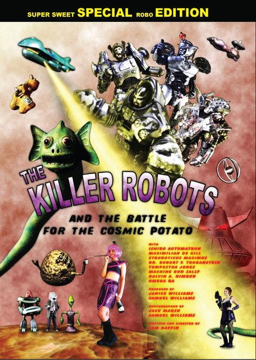 The Killer Robots and the Battle for the Cosmic Potato backdrop