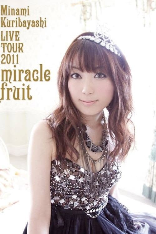 Minami Kuribayashi LIVE TOUR 2011 miracle fruit backdrop